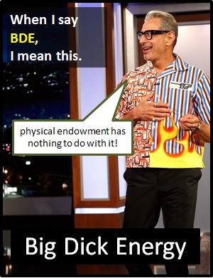 What is 'big dick energy' and how do you know if you have it?, The  Independent