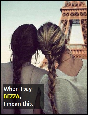 meaning of BEZZA