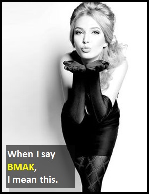 meaning of BMAK
