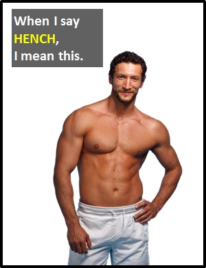 meaning of HENCH