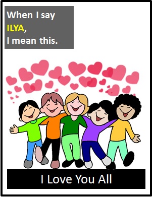 meaning of ILYA