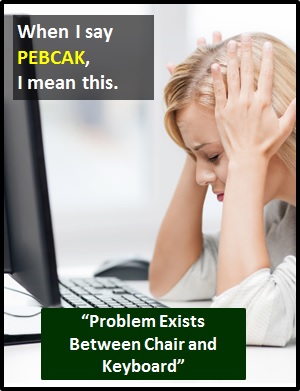 meaning of PEBCAK