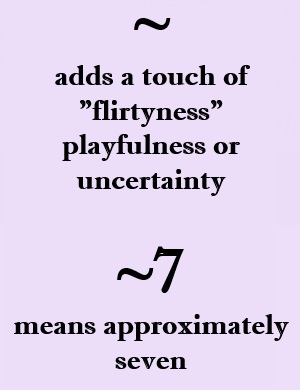 meaning of ~