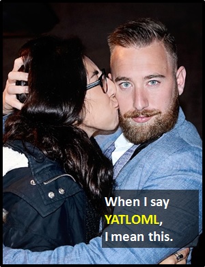 meaning of YATLOML