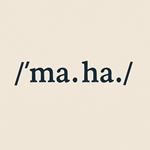 image for MAHA, showing how to pronounce it