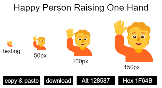 Happy Person Raising One Hand emoji